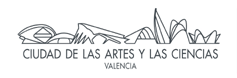 CIUTAT DE LAS ARTES I LAS CIENÍAS